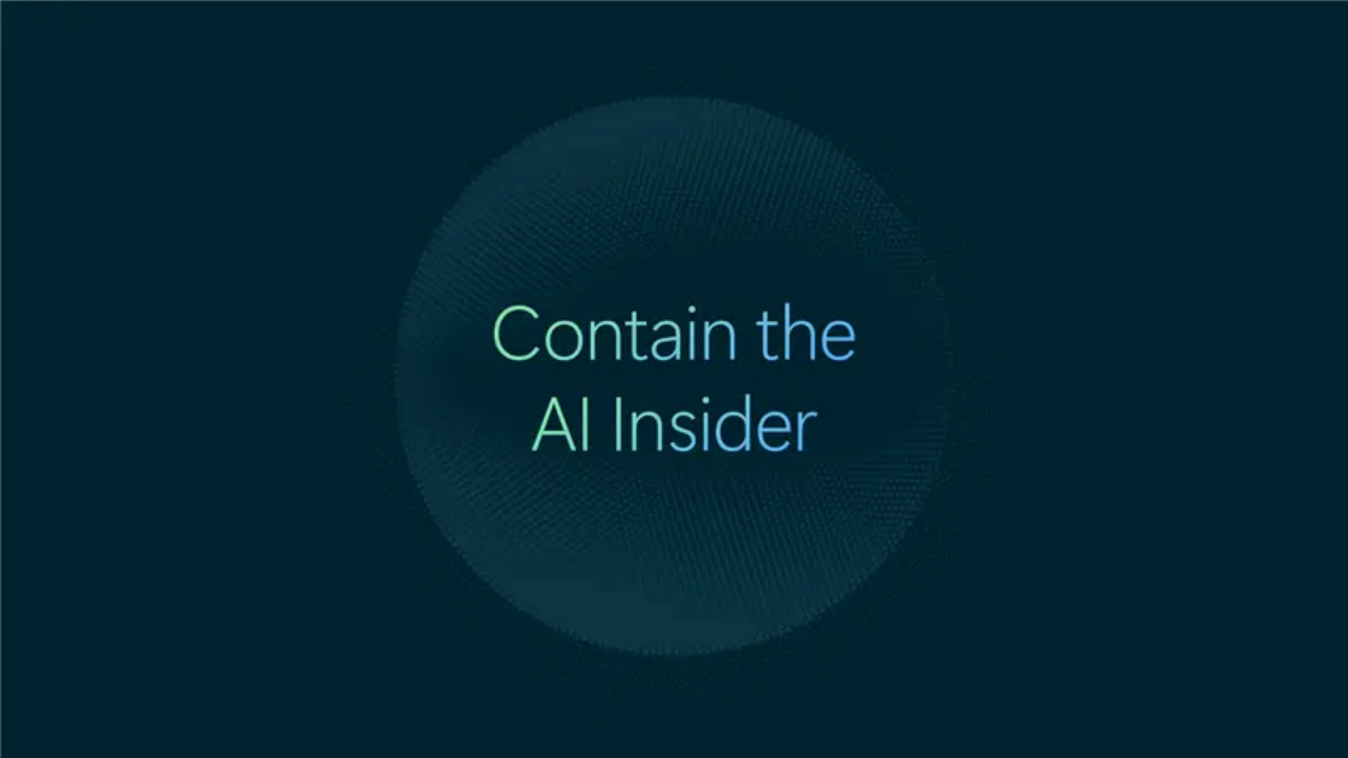 Microsoft Security's official Contain the AI Insider visual.